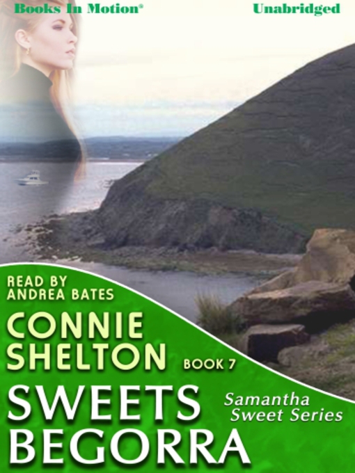 Title details for Sweets Begorra by Connie Shelton - Available